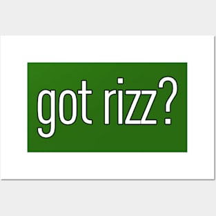 Got Rizz? Posters and Art